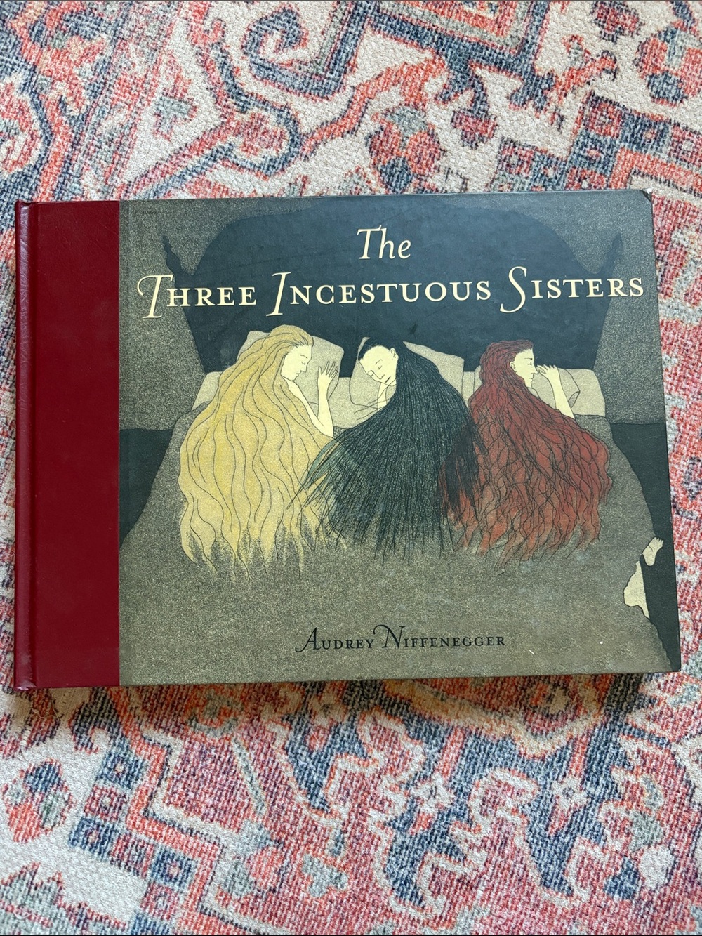 RARE Hardcover Art Book - The Three Incestuous Sisters, by Audrey Niffenegger
